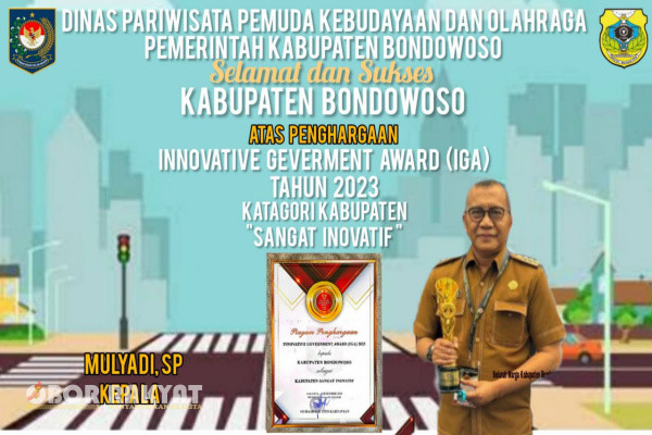 Dinas Pariwisata Pemuda Kebudayaan dan Olahraga (Disparbudpora) Pemkab Bondowoso, mengucapkan selamat dan Sukses, KABUPATEN BONDOWOSO atas penghargaan Innovative Geverment Award (IGA) Tahun 2023, k BBatagori Kabupaten "Sangat Inovatif".
