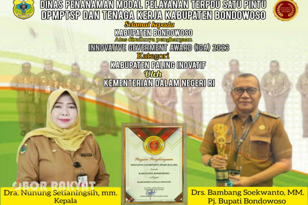 Dinas Penanaman Modal Pelayanan Terpadu Satu Pintu (DPMPTSP) dan Tenaga Kerja, Bondowoso, mengucapkan selamat kepada Kabupaten Bondowoso atas diraihnya penghargaan Innovative Geverment Award (IGA) 2023, kategori Kabupaten paling inovatif, oleh Kementrian Dalam Negeri RI