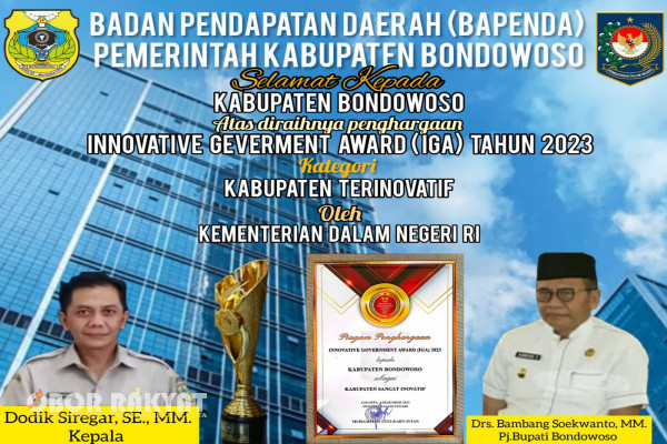 Keluarga Besar Badan Pendapatan Daerah (Bapenda) Kabupaten Bondowoso, mengucapkan Selamat dan Sukses kepada Kabupaten Bondowoso atas diraihnya penghargaan Innovative Geverment Award (IGA) Tahun 2023, kategori Kabupaten Terinovatif oleh Kementerian Dalam Negeri RI