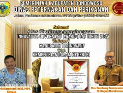 Keluarga besar Dinas Peternakan dan Perikanan Pemerintah Kabupaten (Pemkab) Bondowoso mengucapkan selamat dan Sukses KABUPATEN BONDOWOSO atas penghargaan Innovative Geverment Award (IGA) Tahun 2023, kategori Kabupaten Terinovatif oleh Kementerian Dalam Negeri RI