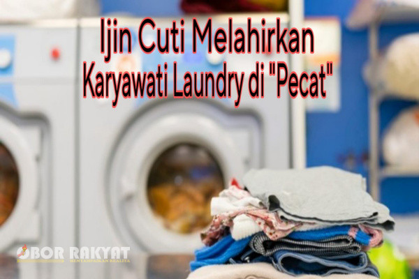 Surabaya, Obor Rakyat - Seorang karyawan OXY Laundry cabang Wiyung, Kota Surabaya, mempertanyakan pemutusan kerja yang dinilai sepihak. Pasalnya, setelah izin cuti melahirkan, tiba-tiba diberhentikan.