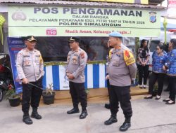 Hari Kelima Operasi Ketupat Toba 2026, Kapolres Simalungun Tinjau Pos Pam hingga Pelabuhan Tiga Ras