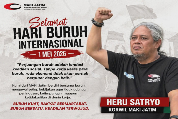 Jember, Obor Rakyat – Peringatan Hari Buruh Internasional pada 1 Mei 2026 kembali menjadi momentum reflektif sekaligus afirmatif bagi berbagai elemen masyarakat dalam memperjuangkan keadilan sosial. Masyarakat Anti Korupsi Indonesia (MAKI) Koordinator Wilayah Jawa Timur, Heru Satryo menegaskan komitmennya untuk terus mengawal hak-hak buruh dari praktik ketimpangan, eksploitasi, hingga potensi penyalahgunaan kebijakan.