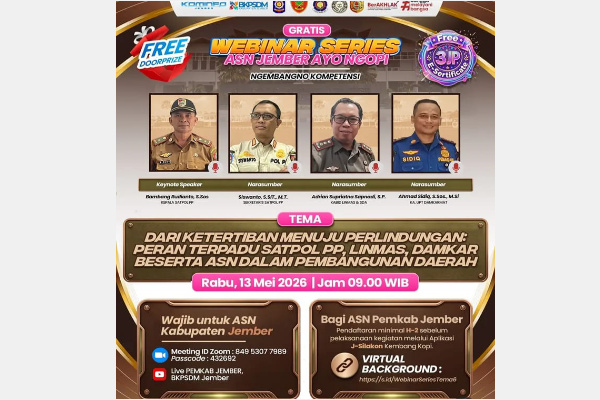 Jember, Obor Rakyat – Badan Kepegawaian dan Pengembangan Sumber Daya Manusia (BKPSDM) Kabupaten Jember kembali menggelar Webinar Series ASN “Ayo Ngopi 2026” Tema 6 sebagai bagian dari program Pengembangan Kompetensi Sosiokultural ASN Tahun 2026, Rabu (13/5/2026).