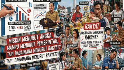 MISKIN MENURUT ANGKA, MAMPU MENURUT PEMERINTAH, TAPI BAGAIMANA MENURUT RAKYAT ?