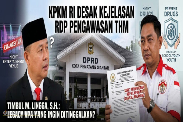 ​Pematangsiantar, Obor Rakyat — Kongres Pemberantasan Korupsi Manipulatif Rakyat Indonesia (KPKM RI) masih menunggu kepastian dari Ketua DPRD Kota Pematang Siantar, Timbul Marganda Lingga, terkait permohonan Rapat Dengar Pendapat (RDP) mengenai perizinan, keberadaan, serta pengawasan Tempat Hiburan Malam (THM).