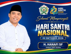 Peringatan Hari Santri 2026: Sekjen IKAMA H. Hanafi SF Dorong Lahirnya Generasi Mandiri dan Berakhlak dari Pesantren